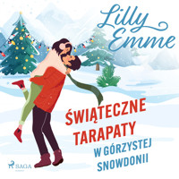 Świąteczne tarapaty w górzystej Snowdonii - Lilly Emme - ebook + audiobook