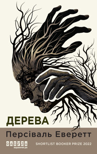 Дерева - Персіваль Еверетт - ebook