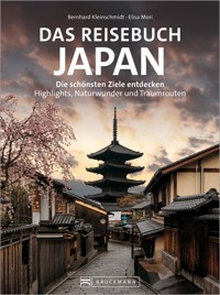 Das Reisebuch Japan - Bernhard Kleinschmidt - ebook