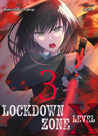 Lockdown Level X - Band 3 - Romy Oishi - ebook