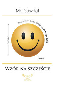 Wzór na szczęście - Gawdat Mo - ebook