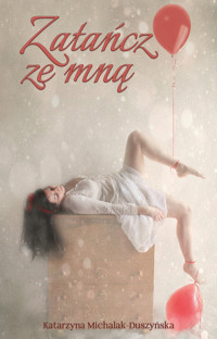 Zatańcz ze mną - Michalak-Duszyńska Katarzyna - książka