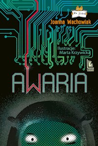 Awaria - Joanna Wachowiak - ebook + audiobook + książka