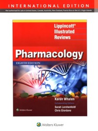 Lippincott Illustrated Reviews Pharmacology - Whalen Karen, Lerchenfeldt Sarah, Giordano Chris - książka