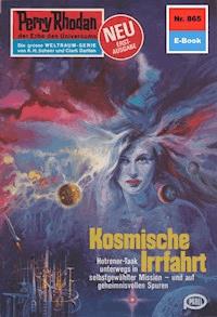 Perry Rhodan 865: Kosmische Irrfahrt - H.G. Ewers - ebook