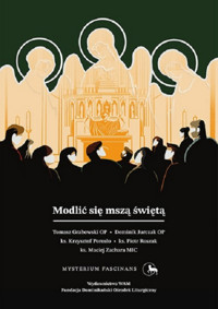 Modlić się mszą świętą - zbiorowa praca - ebook + książka