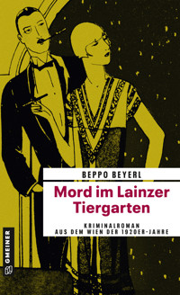Mord im Lainzer Tiergarten - Beppo Beyerl - ebook