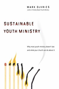 Sustainable Youth Ministry - Mark DeVries - ebook