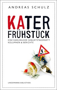 Katerfrühstück - Schulz Andreas - ebook