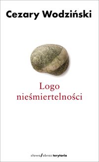 Logo nieśmiertelności - Wodziński Cezary - książka