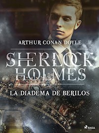 La diadema de berilos - Arthur Conan Doyle - ebook