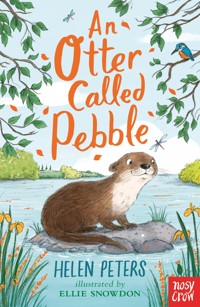 An Otter Called Pebble - Peters Helen, Helen Peters - ebook
