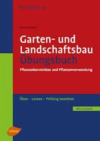 Der Gärtner 4. Garten- und Landschaftsbau. Übungsbuch - Karin Janowitz - ebook