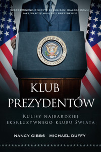 Klub prezydentów - Duffy Michael, Gibbs Nancy - książka