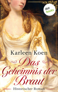Das Geheimnis der Braut - Karleen Koen - ebook
