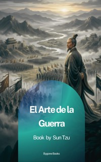 El Arte de la Guerra - Tzu Sun - ebook