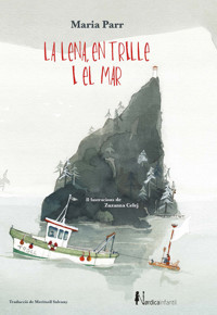 La Lena, en Trille i el mar - Parr Maria - ebook