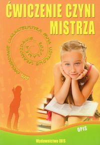 Ćwiczenie czyni mistrza Opis - Agnieszka Nożyńska-Demianiuk - książka