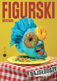 Najsłodszy Autobiografia pisana kciukiem - Figurski Michał - książka
