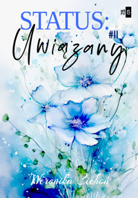 Status: Uwiązany #2 - Cichoń Weronika - ebook