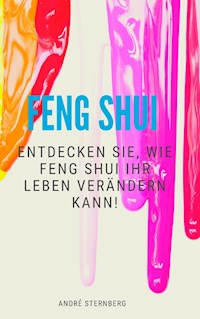 Feng Shui - Andre Sternberg - ebook