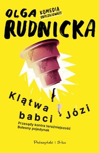 Klątwa babci Józi - Olga Rudnicka - ebook + audiobook + książka