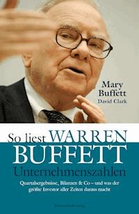 So liest Warren Buffett Unternehmenszahlen - David Clark - ebook