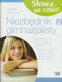 Słowa na czasie 2 Niezbędnik gimnazjalisty -  - książka