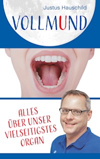 Vollmund - Justus Hauschild - ebook