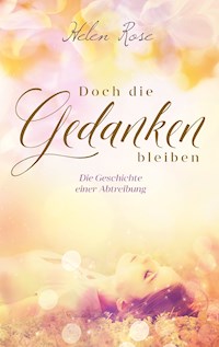 Doch die Gedanken bleiben - Helen Rose - ebook