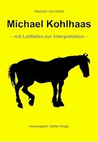Michael Kohlhaas - Heinrich  von Kleist - ebook
