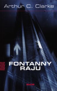 Fontanny raju - Clarke Arthur C. - książka