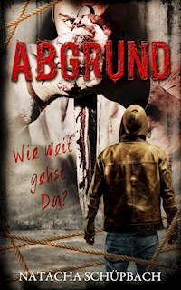 Abgrund - Natacha Schüpbach - ebook