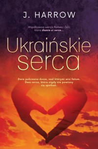 Ukraińskie serca - Harrow J. - ebook + audiobook + książka