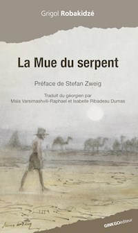 La Mue du serpent - Grigol Robakidzé - ebook
