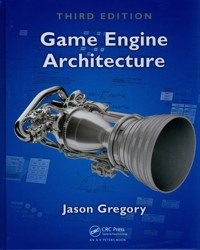 Game Engine Architecture - Gregory Jason - książka