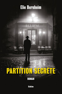 Partition secrète - Elie BERNHEIM - ebook