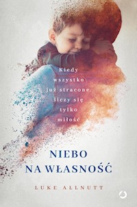 Niebo na własność - Luke Allnutt - książka