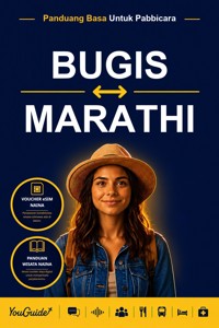 The Language Guide for Travelers - Buginese to Marathi - YouGuide - ebook