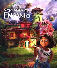 Disney Nasze magiczne Encanto -  - książka