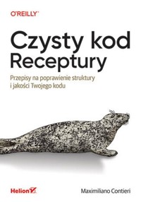 Czysty kod. Receptury. - Contieri Maximiliano - książka