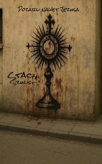 Pożarli nawet Jezusa - Stach Szulist - ebook + audiobook