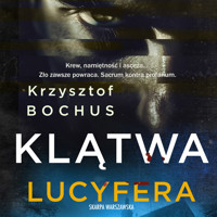 Klątwa Lucyfera - Krzysztof Bochus - ebook + audiobook + książka