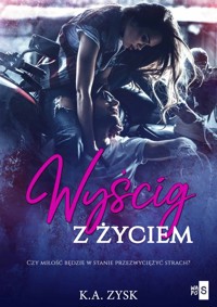 Wyścig z życiem - Zysk K.A. - książka