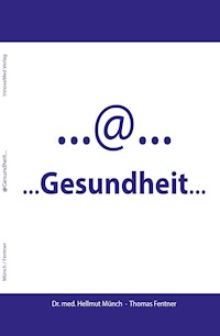 @ Gesundheit... - Dr. med. Hellmut Münch - ebook