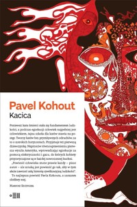 Kacica w.3 - Pavel Kohout - ebook + książka