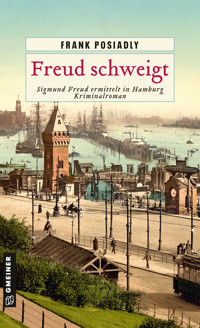 Freud schweigt - Frank Posiadly - ebook