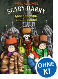 Scary Harry (Band 7) - Knochengrüße aus Russland - Sonja Kaiblinger - ebook