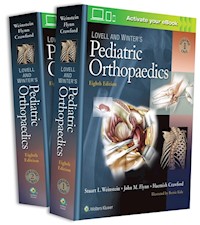 Lovell and Winter's Pediatric Orthopaedics Eighth edition -  - książka