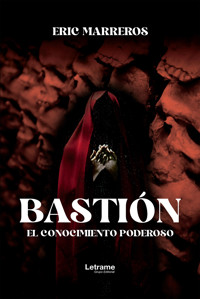 Bastión - Eric Marreros - ebook